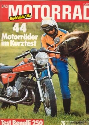 DAS MOTORRAD 26/1974 – Test Benelli 250-2C