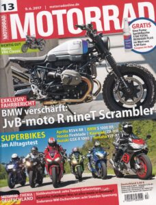 Titelseite: MOTORRAD 13/2017 – JvB-moto BMW R nineT Scrambler exklusiv, Superbikes Alltagstest, Deutschland-Spezial