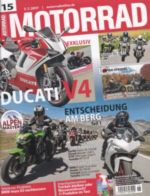 MOTORRAD 15/2017 – Ducati V4 exklusiv, Alpen Masters, Teil 1, Entscheidung am Berg, Japan-Spezial