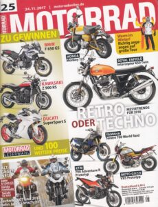 Titelseite: MOTORRAD 25/2017 - Retro oder Techno Messetrends 2018, Doppel-Top-Test BMW G 310 R / GS, Impression Retro-125er