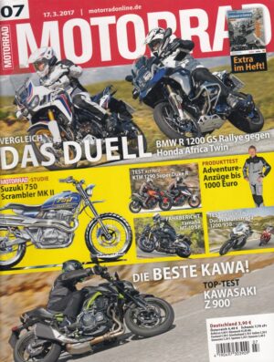 MOTORRAD 07/2017 – Das Duell BMW R 1200 GS Rallye vs Honda Africa Twin, Suzuki 750 Scrambler MK II, TOP-Test Kawasaki Z 900