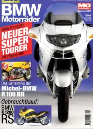 004 MO BMW-Motorräder – R 1150 RT, K 1200 RS, R 1150 R, C1 200, R 75/5 – Sonderheft 4, Sommer 2001
