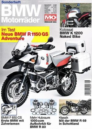 MO BMW Motorräder – R 1150 GS Adventure, F 650 CS, R 69 – Sonderausgabe 6, Frühjahr 2002