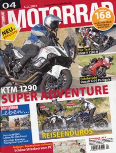 Titelseite: MOTORRAD 04/2015 – Top-Test BMW R 1200 R alt / neu, KTM 1290 Super Adventure