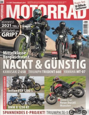 MOTORRAD 08/2021 – Kawasaki Z 650, Triumph Trident 660, Yamaha MT-07, Indian FTR 1200 S, BMW R 1250 RT, Ducati Monster