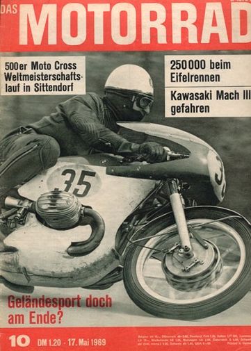 DAS MOTORRAD 10/1969 – Test Kawasaki Mach III 500 ccm; Vorstellung MZ 250