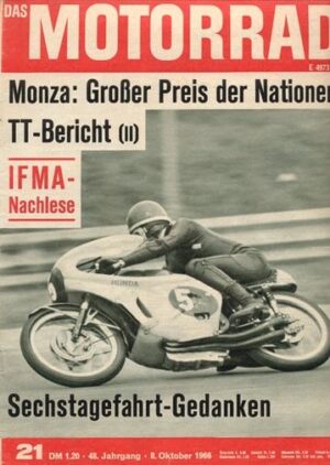 DAS MOTORRAD 21/1966 – Bastelarbeiten am Motor der Honda CB 450; Tourist Trophy 1966