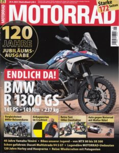 Titelseite: MOTORRAD 21/2023 – Endlich da: BMW R 1300 GS, Jubiläumsheft 120 Jahre