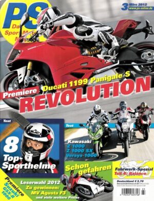PS 3/2012 – Ducati 1199 Panigale S, Vergleich Kawasaki Z 1000, Z 1000 SX, Versys 1000