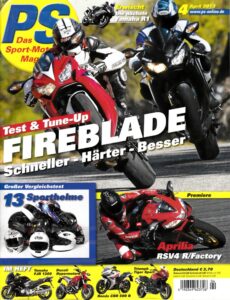 Titelseite: PS 4/2013 – Test und Tune-Up Honda Fireblade, Fahrbericht Aprilia RSV4 R / Factory