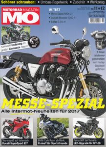 Titelseite: MO 11+12/2016 – Testberichte Moto Guzzi MGX-21, Ducati Monster 1200 R, BMW G 310 R