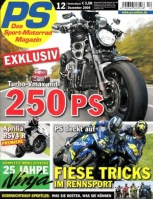 PS 12/2009 – Turbo-Vmax, Aprilia RSV4 R, Kawasaki Ninja