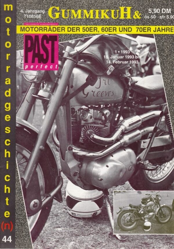 Gummikuh & PAST perfect Nr. 44 – BSA Gold Star DB 32, Kawasaki 500 Mach III, NSU Spezialmax