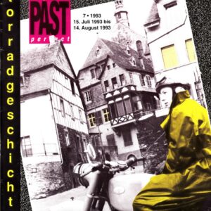 Gummikuh & PAST perfect Nr. 50 – DKW aus Ingolstadt, Mularney-Norton Manx 500