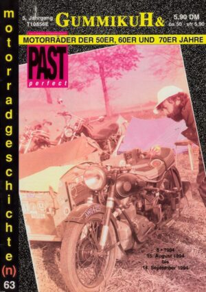 Gummikuh & PAST perfect Nr. 63 – Norton Challenge P86, Triumph, BSA C 12