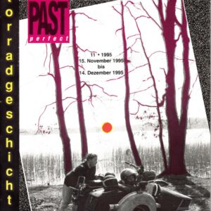 Gummikuh & PAST perfect Nr. 77 – Honda CR 110, BMW R 51/3 mit Steib-Seitenwagen