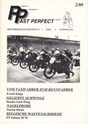 PAST perfect 2/89 – Honda GL 1000 Gold Wing, FN Sahara M 70, Norton Diesel
