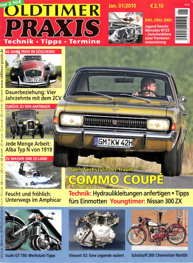 Oldtimer Praxis 01/2010 – Opel Commodore Coupé; HRD-Vincent Rapide B; Suzuki GT 750; Schüttoff RS 200