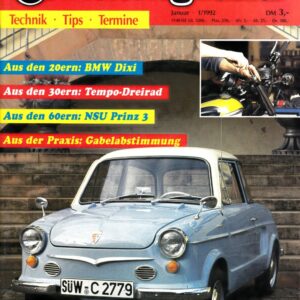 Oldtimer Praxis 01/1992 – NSU Prinz 3; Tornax V 200; Zündapp KS 601