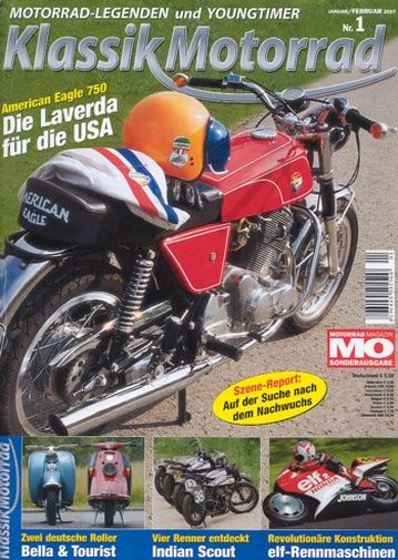 01 MO Klassik Motorrad 1/2007 – American Eagle 750; Zündapp-/Heinkel-Roller; MV Agusta 750 S