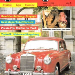 Oldtimer Praxis 01/1993 – Mercedes 220 S; Heinkel Tourist; Solo Electra; Victoria FM 38 L