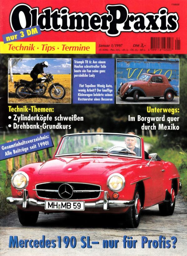 Oldtimer Praxis 01/1997 – Mercedes 190 SL; Triumph TR 6; NSU OSL 351