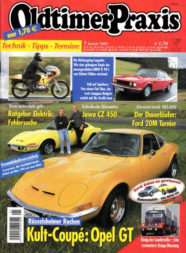 Oldtimer Praxis 01/2003 – Opel GT; BMW R 90 S; CZ 450
