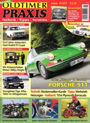 Oldtimer Praxis 01/2011 – Porsche 911; NSU Konsul 500; Motoms 50er-Viertakter