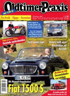 Oldtimer Praxis 02/2007 – Fiat 1500 S; Honda-CBX-Eigenbau; Standart Rekord