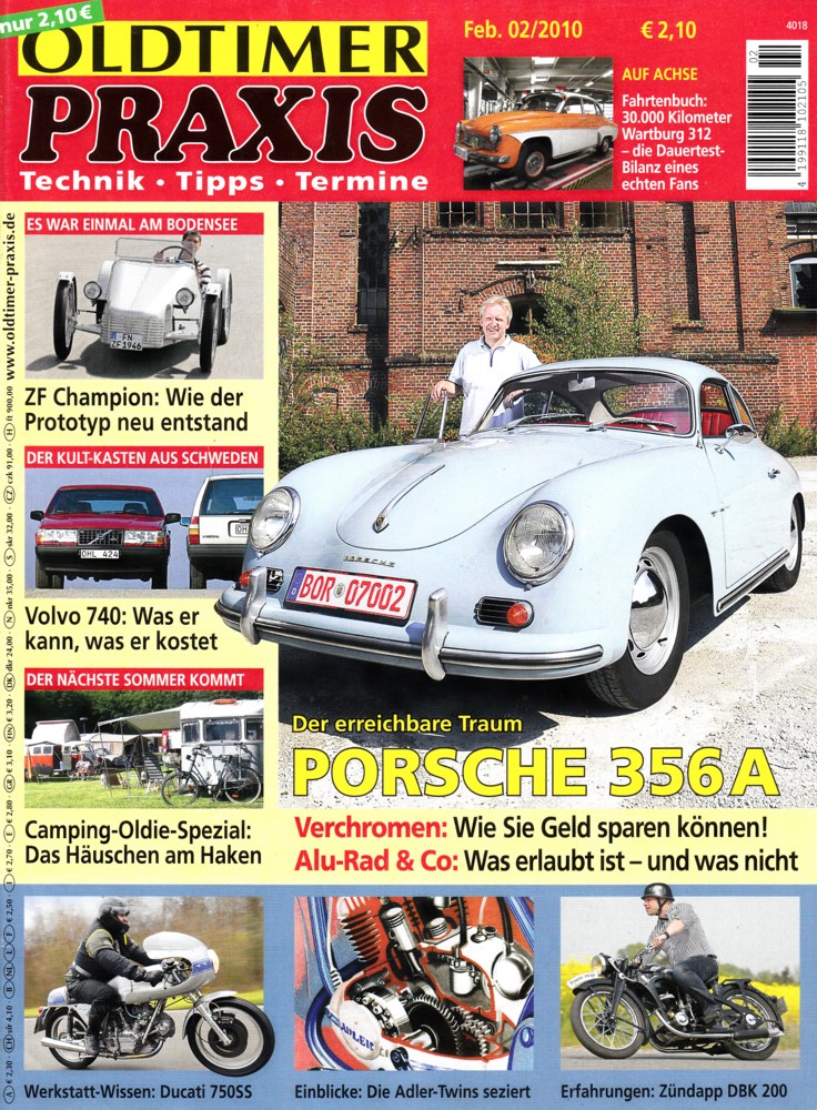 Oldtimer Praxis 02/2010 – Porsche 356 A; Zündapp DBK 200; Ducati 750SS