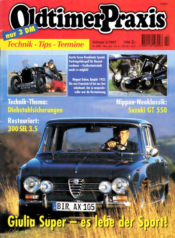 Oldtimer Praxis 02/1997 – Alfa Romeo Giulia Super; Magnat Debon; Indian; Suzuki GT 550