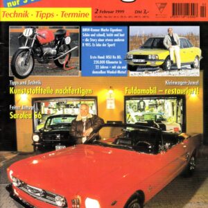 Oldtimer Praxis 2/1999 – Ford Mustang; Saroléa S6; BMW R 90 S