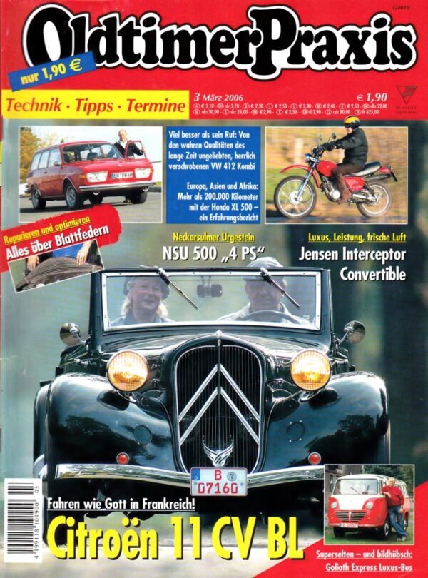Oldtimer Praxis 03/2006 – Citroën 11 CV BL; Honda XL 500; NSU 500 4 PS