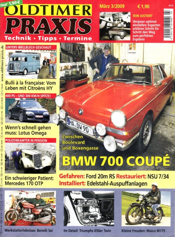 Oldtimer Praxis 03/2009 – BMW 700 Coupé; Benelli Sei; Triumph 650er Twin