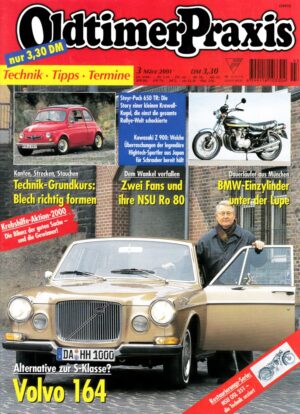 Oldtimer Praxis 03/2001 – Volvo 164; Kawasaki Z1 900; NSU OSL 351; BMW R 25 & Co