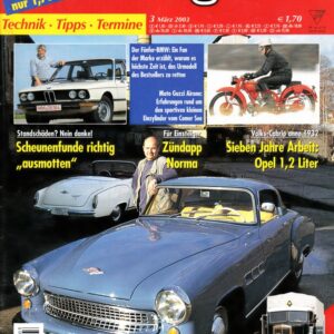 Oldtimer Praxis 03/2003 – Wartburg 313/1 Sport; Moto Guzzi Airone Sport; Zündapp Norma