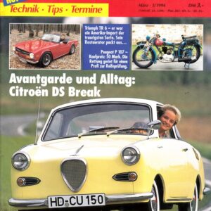Oldtimer Praxis 3/1994 – Goggomobil, Peugeot P 107, NSU Dreigang-Fox