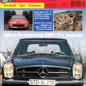 Oldtimer Praxis 3/1995 – Mercedes 230 SL; MZ 125/3; NSU Spezialmax