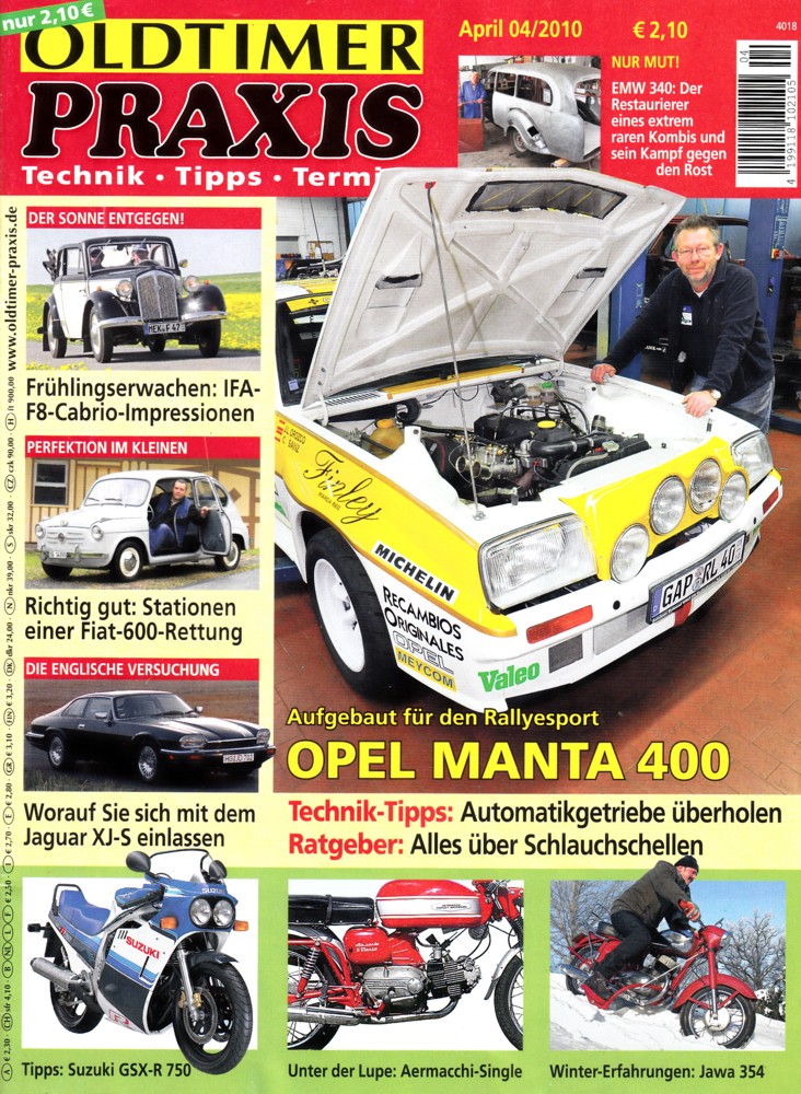 Oldtimer Praxis 04/2010 – Opel Manta 400; Aermacchi Single; Suzuki GSX-R 750