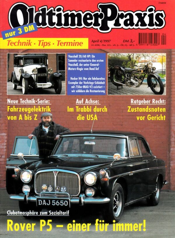 Oldtimer Praxis 04/1997 – Rover P5; Hecker H4; BMW R 60