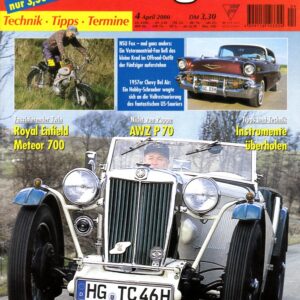 Oldtimer Praxis 04/2000 – MG TC; Royal Enfield Meteor 700; NSU Fox