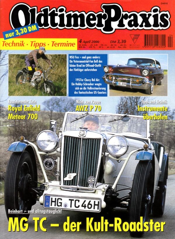 Oldtimer Praxis 04/2000 – MG TC; Royal Enfield Meteor 700; NSU Fox