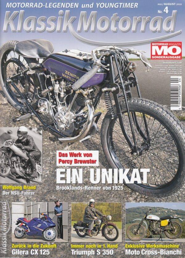 MO Klassik Motorrad 4/2015 – Ein Unikat, Brooklands-Renner 1925, Gilera CX 125, Triumph S 350, Bianchi
