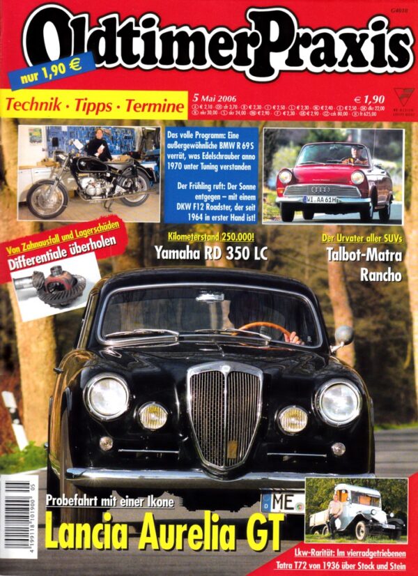 Oldtimer Praxis 05/2006 – Lancia Aurelia GT; BMW R 69 S; Yamaha RD 350 LC