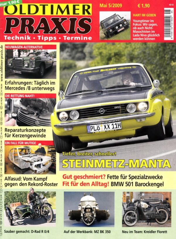 Oldtimer Praxis 05/2009 – Steinmetz-Manta; D-Rad R 0/4; MZ BK 350; Kreidler Florett