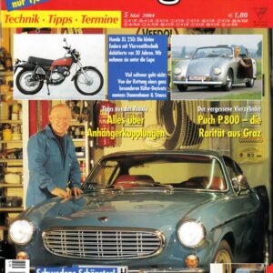 Oldtimer Praxis 05/2004 – Volvo P 1800 S; Honda XL 250; Puch P 800