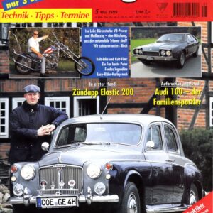 Oldtimer Praxis 5/1999 – Rover P4; Zündapp Elastic 200; Easy Rider Harley