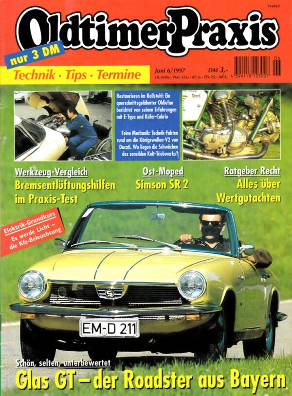 Oldtimer Praxis 06/1997 – Glas GT; Ducati Königswellen-V2; Simson SR 2