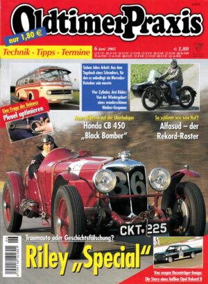Oldtimer Praxis 06/2005 – Riley Special; Nimbus-Gespann; Honda CB 450