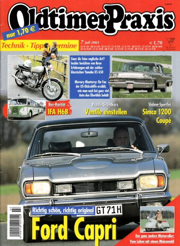 Oldtimer Praxis 07/2003 – Ford Capri 2600 GT; Yamaha XS 650; Maico Mobil MB 200